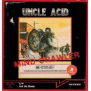 UNCLE ACID AND THE DEADBEATS - Mind Crawler (2013) EP